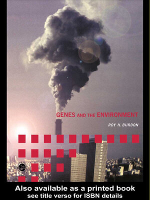 cover image of Genes and the Environment